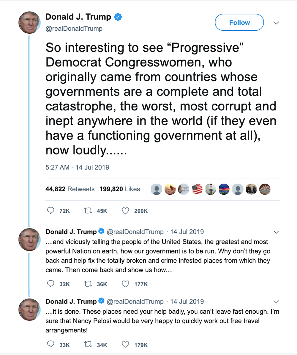 So interesting to see 'Progressive' Democrat Congresswomen, who originally came from countries whose governments are a complete and total catastrophe, the worst, most corrupt and inept anywhere in the world (if they even have a functioning government at all), now loudly....and viciously telling the people of the United States, the greatest and most powerful Nation on earth, how our government is to be run. Why don't they go back and help fix the totally broken and crime infested places from which they came. Then come back and show us how... it is done. These places need your help badly, you can't leave fast enough. I'm sure that Nancy Pelosi would be very happy to quickly work out free travel arrangements!