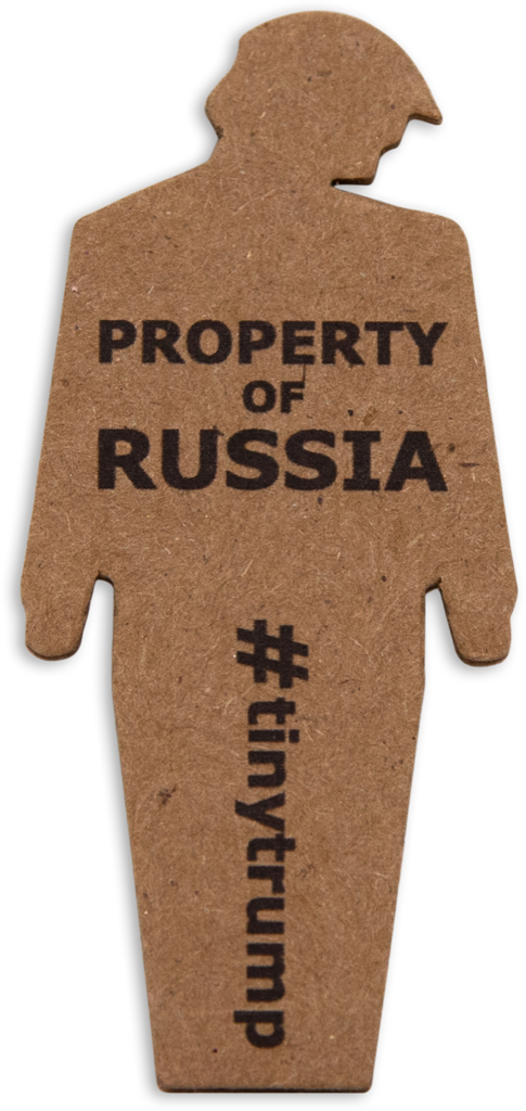 tiny trump with the slogan 'Property of Russia'